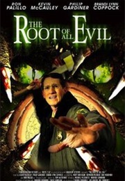 Trees 2: The Root of All Evil (2004)