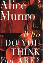 Who Do You Think You Are? (Alice Munro)