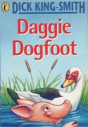 Daggie Dogfoot ("Dick King-Smith")