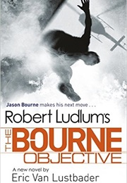 The Bourne Objective (Eric Van Lustbader)