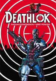 Deathlok (Nathan Edmondson)