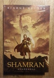 Shamran - Den Som Kommer (Bjarne Reuter)