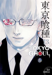 Tokyo Ghoul Vol. 13 (Sui Ishida)