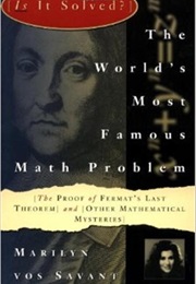 The World's Most Famous Math Problem (Marilyn Vos Savant)