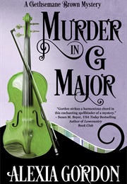 Murder in G Major (Alexia Gordon)