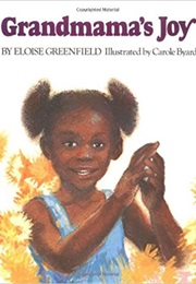 Grandmama's Joy (Eloise Greenfield)