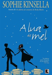 A Lua De Mel (Sophie Kinsella)