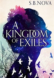 A Kingdom of Exiles (S.B. Nova)