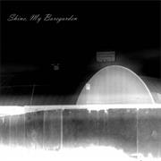 Shine, My Boregarden - Сибирский Родник