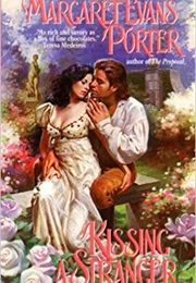 Kissing a Stranger (Margaret Evans Porter)