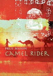 Camel Rider (Prue Mason)