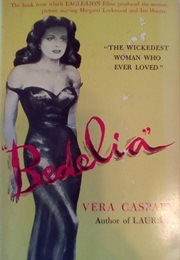 Bedelia (Vera Caspary)