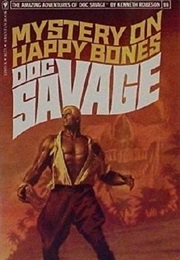 Mystery on Happy Bones (Kenneth Robeson)