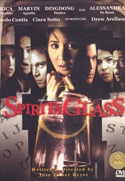Spirit of the Glass (2004)