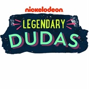 Legendary Dudas
