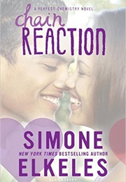 Chain Reaction (Simone Elkeles)