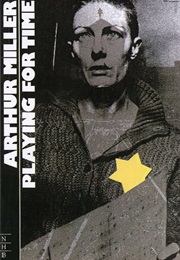 Playing for Time (Arthur Miller)
