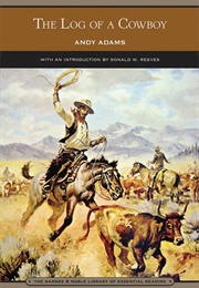 The Log of a Cowboy (Andy Adams)