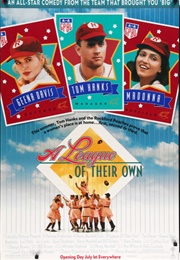 A League of Their Own (1992)