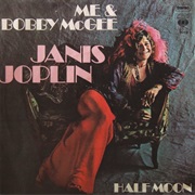 Me &amp; Bobby McGee - Janis Joplin
