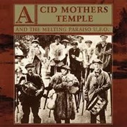 Acid Mothers Temple- Mantra of Love
