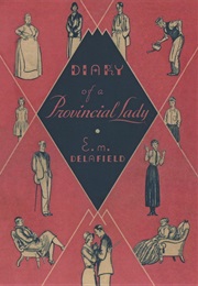 Diary of a Provincial Lady (E M Delafield)