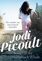 Songs of the Humpback Whale (Jodi Picoult)
