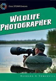 Wildlife Photographer (Barbara A. Somervill)
