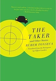 The Taker and Other Stories (Rubem Fonseca)