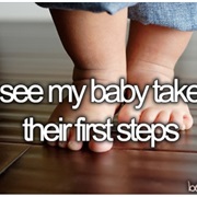 See My Baby Take Their First Steps