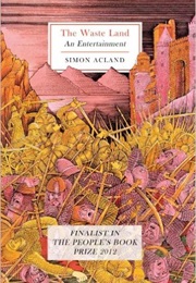 The Waste Land (Simon Ackland)