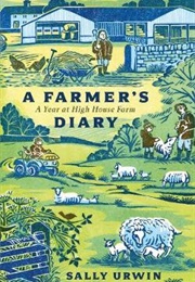 A Farmer's Diary (Sally Urwin)