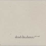 Dead Can Dance- 1981-1998