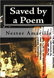 Saved by a Poem (Nestor Amarilla)