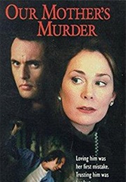 Our Mother's Murder (Aka Daughters) (1997)