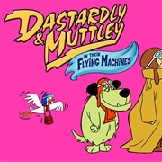 Dastardly and Muttley in Their Flying Machines (1969-1970)
