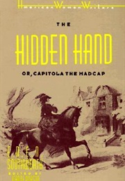 The Hidden Hand (E.D.E.N. Southworth)