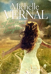 The Traveller's Daughter (Michelle Vernal)