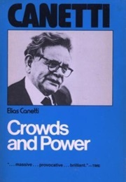 Crowds and Power (Elias Canetti)