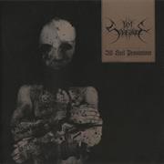 Den Saakaldte - All Hail Pessimism