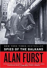The Spies of the Balkans (Furst)