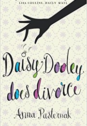 Daisy Dooley Does Divorce (Anna Pasternak)
