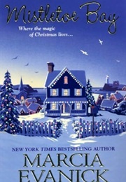 Mistletoe Bay (Marcia Evanick)