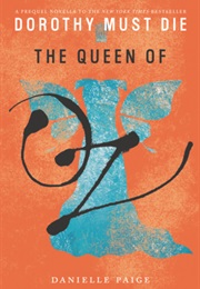 The Queen of Oz (Danielle Paige)