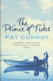 The Prince of Tides, by Pat Conroy