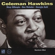 Coleman Hawkins - Rainbow Mist (1993)