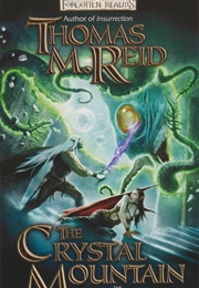 The Crystal Mountain (Thomas M. Reid)