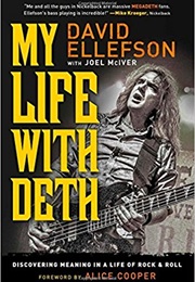 My Life With Deth (David Ellefson)