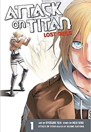 Attack on Titan Lost Girls Vol. 1 (Hajime Isayama)