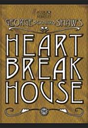 Heartbreak House by George Bernard Shaw